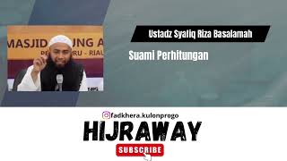 Download lagu Suami Perhitungan - Ustadz Syafiq Riza Basalamah mp3