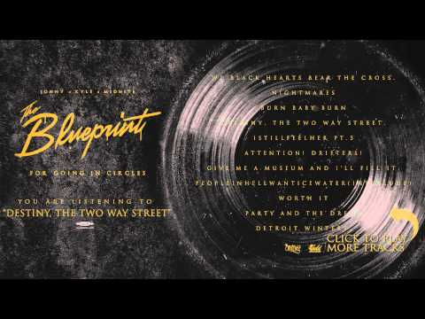 Jonny X Kyle X Midnite - Destiny, The Two Way Street