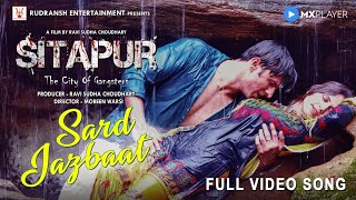 Sard Jazbaat Song 2021|SITAPUR-The City Of Gangsters|Ravie Sudha Choudhary|Jai Mishra video