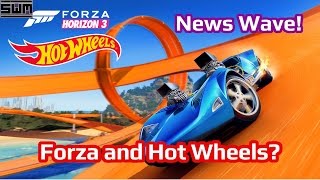 News Wave! - Forza Meets Hot Wheels!