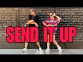 SEND IT UP l SPICE l Dance Fitness choreography