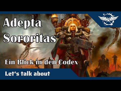 Let´s talk about Adepta Sororitas - Neue Lore!