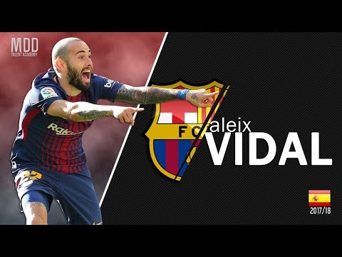 Aleix Vidal | Barcelona | Goals, Skills, Assists | 2011-18 - HD