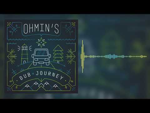 MBEP0105/Dub Journey - OHMIN'S