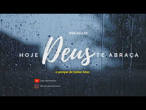 Hoje Deus te abraça | Isaac Nascimento