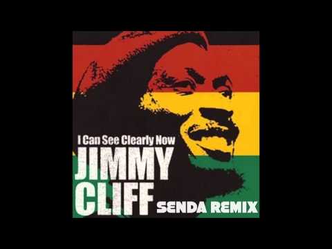 Jimmy Cliff - I Can See Clearly (Senda Remix)[FREE DOWNLOAD]