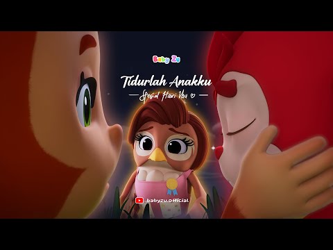 Tidurlah Anakku | Untuk Ibu di seluruh dunia | Momen Spesial ♪  BabyZu