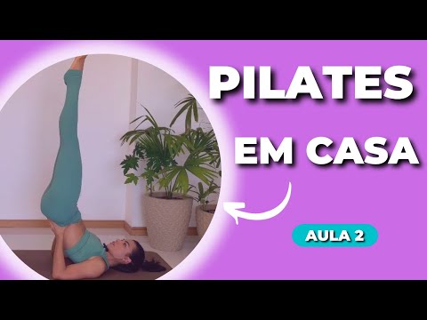 Pilates em casa / Aula 2