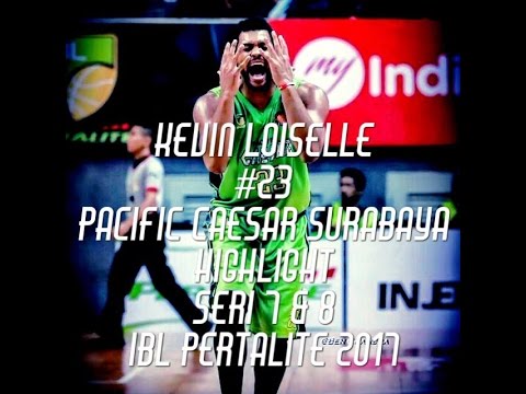 Kevin Loiselle HIGHLIGHT IBL Pertalite 2017 Seri 7 & 8 | TRIPLE DOUBLE INCLUDED!