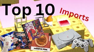 My Top Ten PlayStation 1 Imports