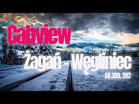 [4K] Cabview Żagań - Węgliniec