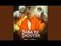 Baba Ke Shooter