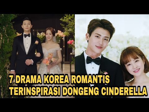 7 drama korea romantis terinspirasi dongeng cinderella