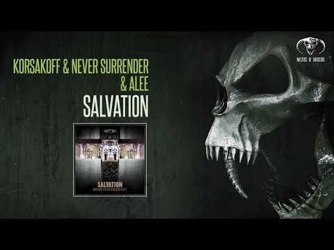 Korsakoff & Never Surrender & Alee - Salvation [OFFICIAL PREVIEW]