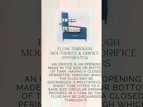 Flow through mouthpiece & orifice apparatus - fluid mechanic...