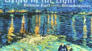 Ronnie Earl & the Broadcasters - What Can I Do for You