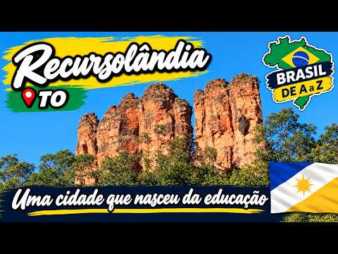 Recursolândia (TO): uma cidade que nasceu da educação | Brasil de A a Z