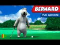 Bernard Bear 02 Full Episode