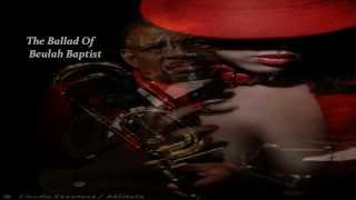 Fred Wesley The Ballad of Beulah Baptist