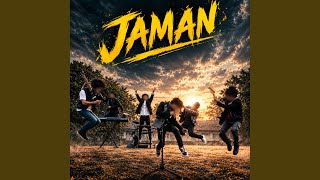 Download lagu Jaman mp3 Download lagu Jaman mp3