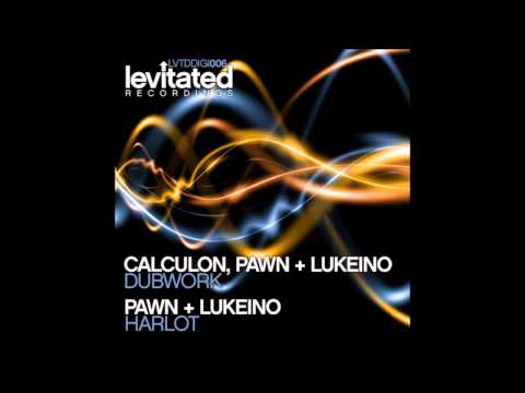 Calculon, Pawn, Lukeino - Dubwork