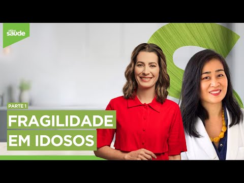 Fragilidade em idosos - Parte 1 (06/10/23)