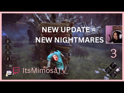 NEW CHAPTER = NEW NIGHTMARES! 🩸 Dead by Daylight [Ep.3] | ItsMimosaTV Live Stream VOD