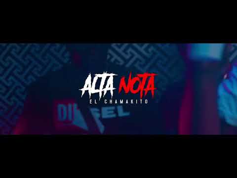 alta nota el chamakito😉