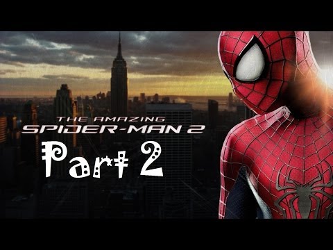 The Amazing Spiderman 2 Walkthrough Part 2 PS4 Gameplay HD