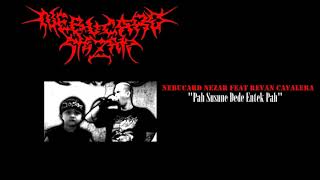 Download lagu Nebucard Nezar Feat Revan Cavalera - Pah Susune Dede Entek Pah mp3 Download lagu Nebucard Nezar Feat Revan Cavalera - Pah Susune Dede Entek Pah mp3