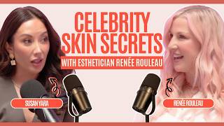 Celebrity Secrets to Clear Skin with Esthetician Renée Rouleau | GlowLab Podcast
