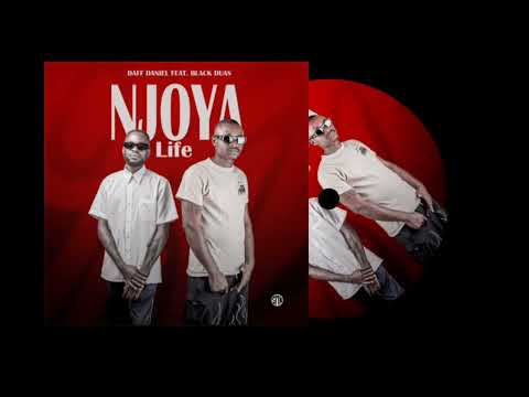 Daff Daniel Feat. Black Duas - Njoya Life