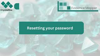 Password Reset - Evidence Mapper Training