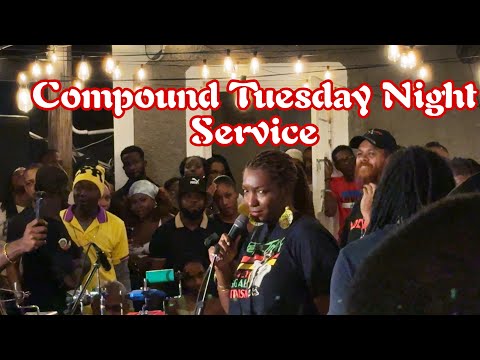Tuesday Night Service | Compound | Kingston