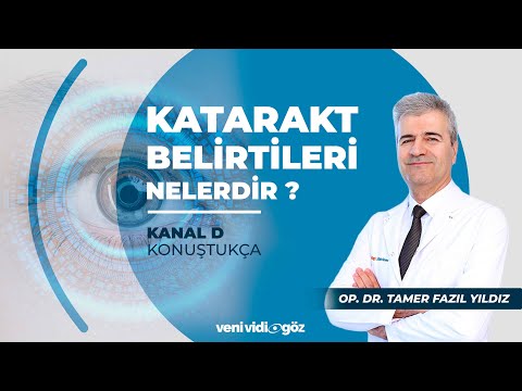 KATARAKTIN BELİRTİLERİ NELERDİR? | OP. DR. TAMER FAZIL YILDIZ | KANAL D, KONUŞTUKÇA