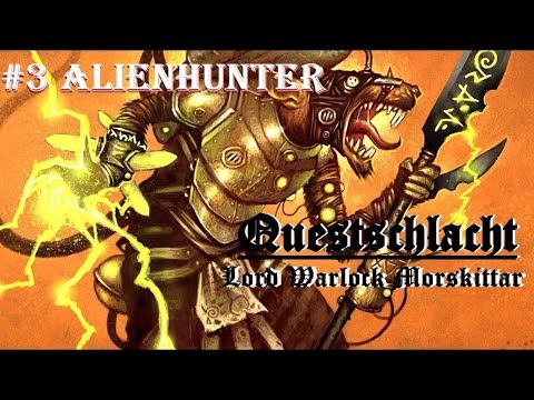 Questschlacht Morskittar - Herausforderer #3 *Alienhunter *