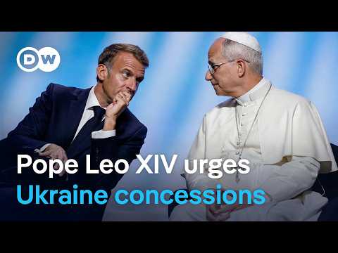 Pope Leo XIV challenges Europe's approach to Ukraine war | DW News