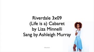 Riverdale 3x09 - Cabaret (Lyrics) (Episode Version) by Ashleigh Murray