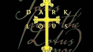 Dark Lotus- Call Upon Your Gods