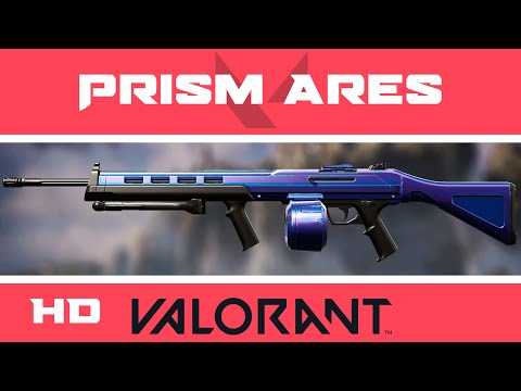 Prism Ares | VALORANT Ares Skin | HD Skins Showcase