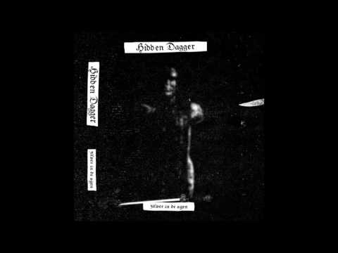 Hidden Dagger - Zilver in de ogen 2016 Full album
