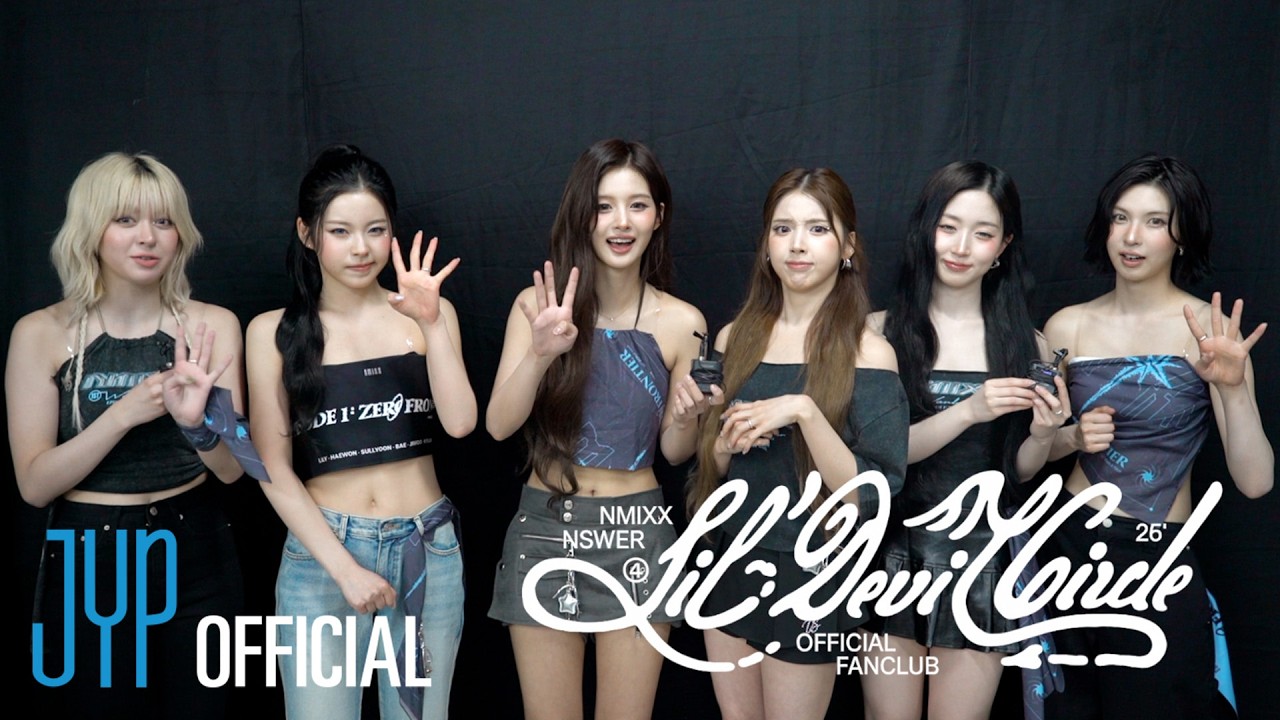 NMIXX Global Official Fanclub NSWER 4th Generation Greeting Message ꒦꒷♡꒦