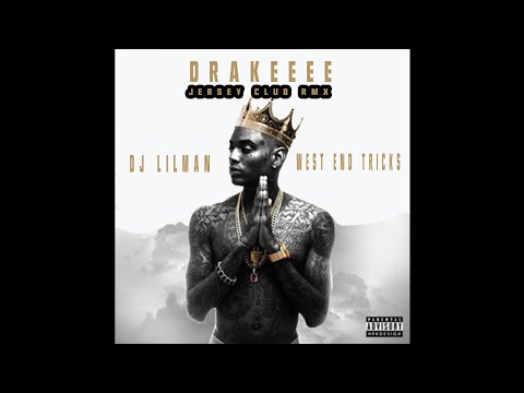 @DJLILMAN973 Feat WEST END TRICKS - DRAKEEEEE