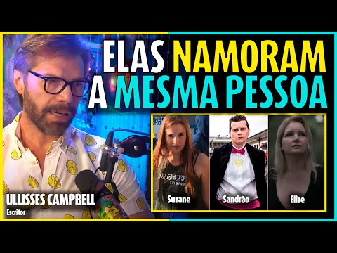 SUZANE E ELIZE MATSUNAGA NAMORARAM A MESMA PESSOA NA CADEIA - ULLISSES CAMPBELL | Podcast DeBoa