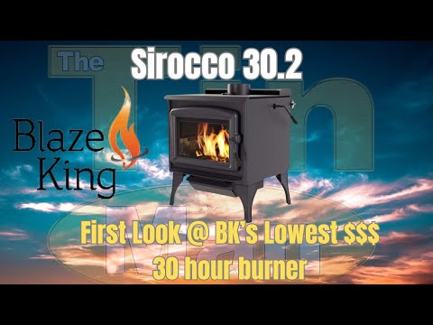 Blaze King Sirocco 30 First Look