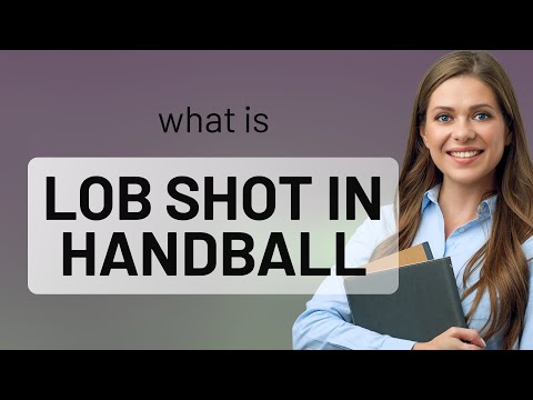 Mastering the Lob Shot in Handball: A Beginner's Guide
