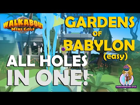 Gardens of Babylon (easy) All Holes In One Guide - Walkabout Mini Golf