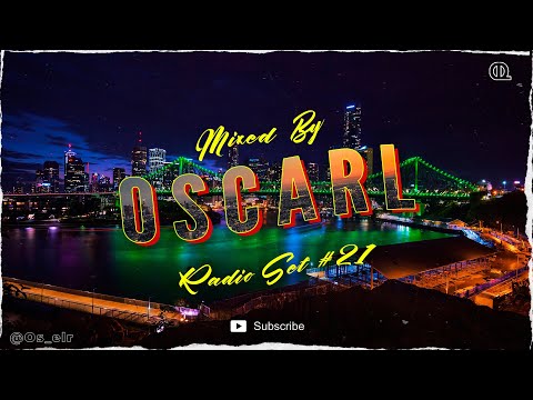 Melodic House & Techno Music And More | Radio Set #21 2020 | Mixed By OscarL