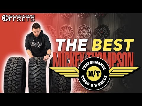 2nd YouTube video about are mickey thompson tires good