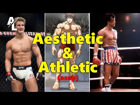 How to Build an AESTHETIC and ATHLETIC body